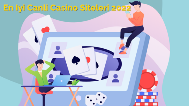 En İyi Canlı Casino Siteleri 2022