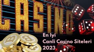 En İyi Canlı Casino Siteleri 2023